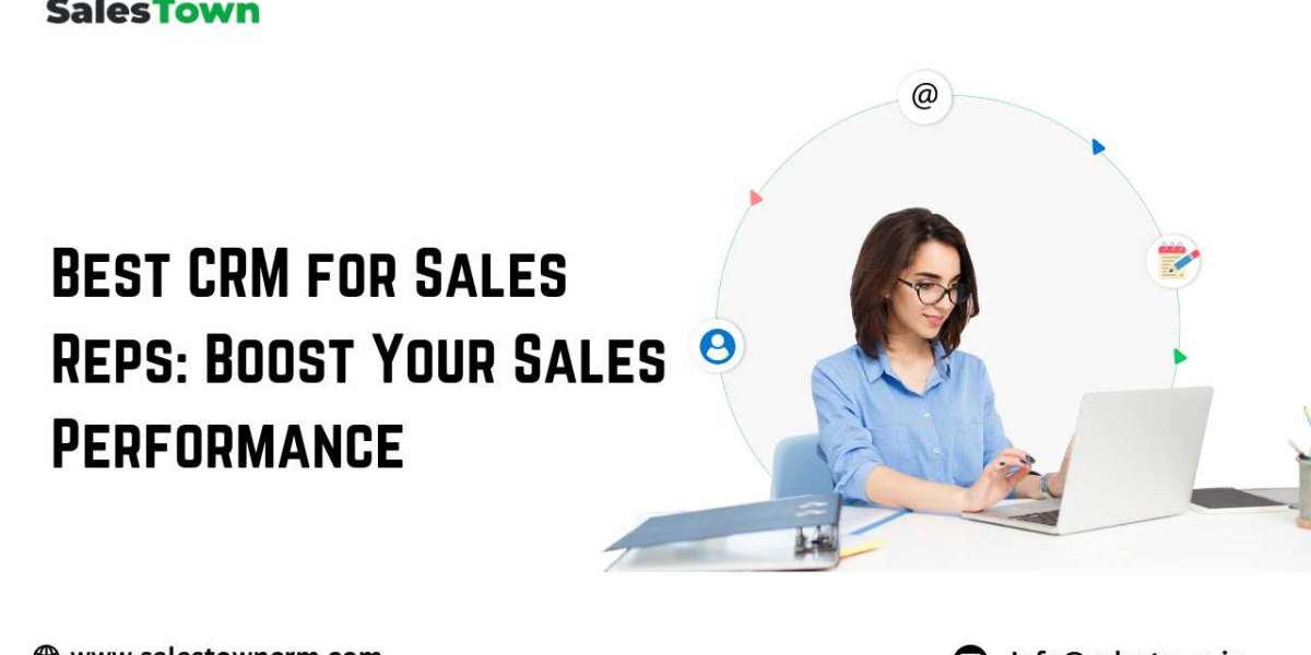 Best CRM for Sales Reps: Boost Your Sales Performance